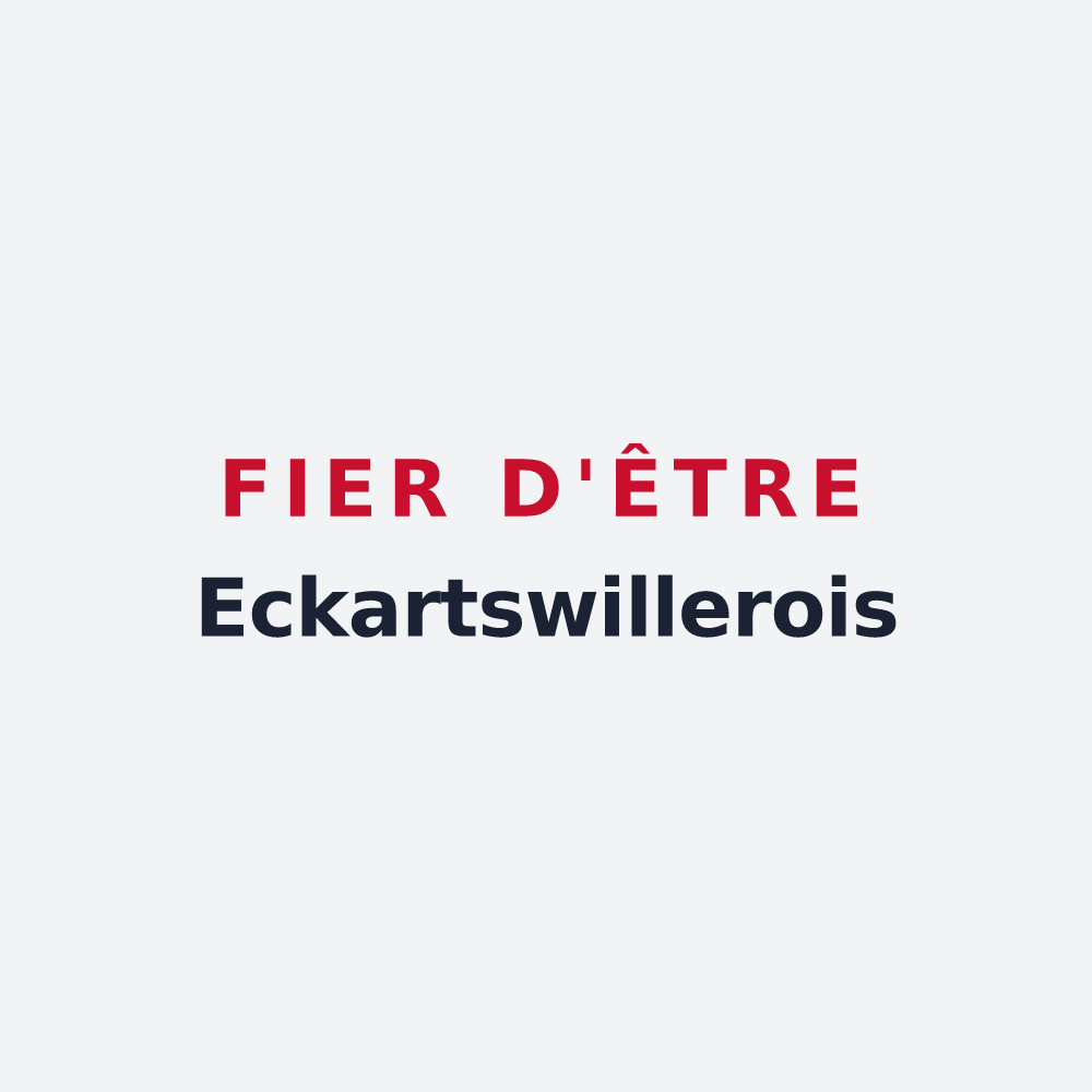 Poster « Fier d'être Eckartswillerois » — design pour Eckartswiller