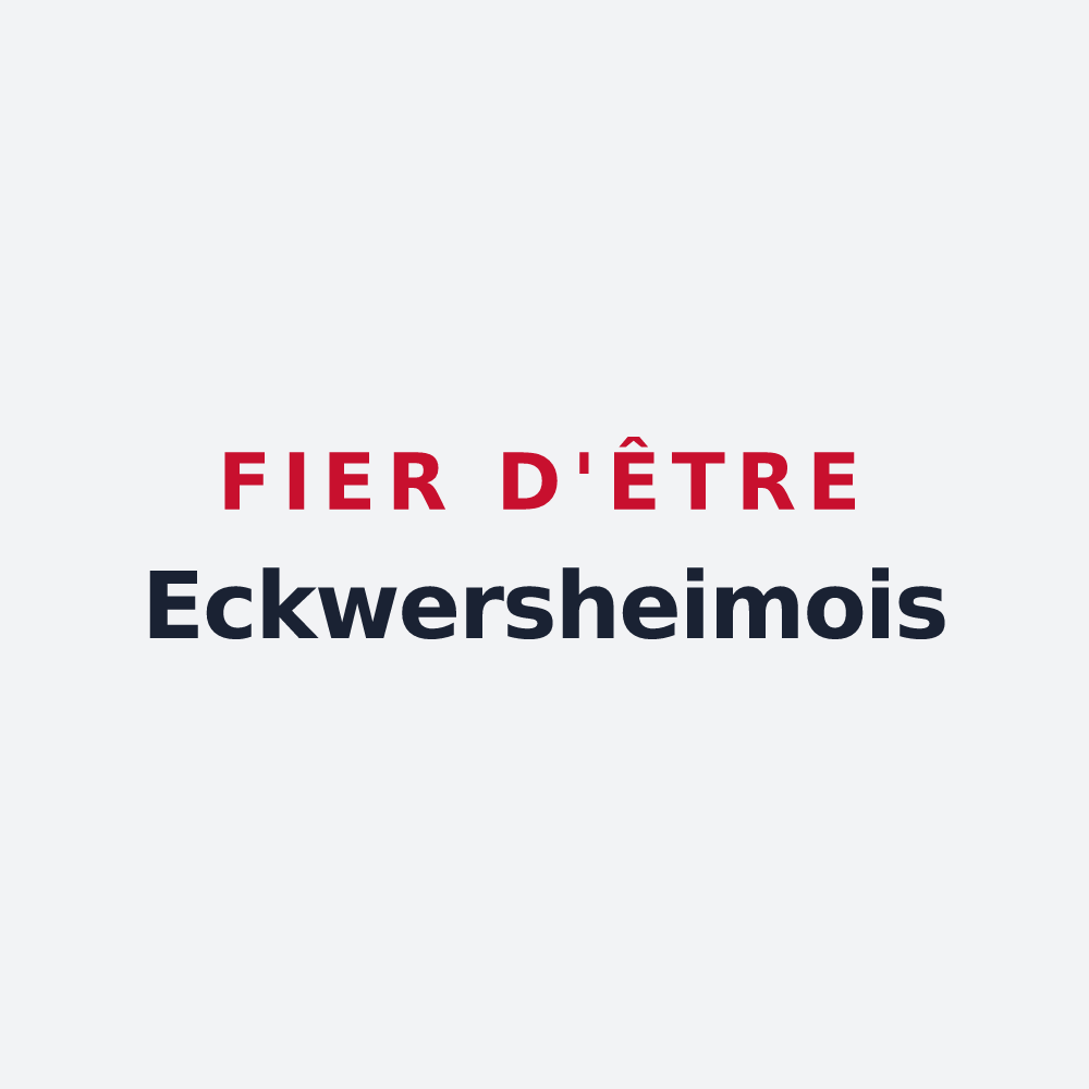 Poster « Fier d'être Eckwersheimois » — design pour Eckwersheim