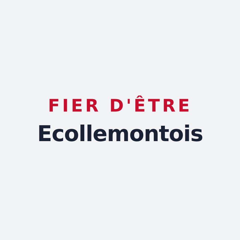 Poster « Fier d'être Ecollemontois » — design pour Écollemont