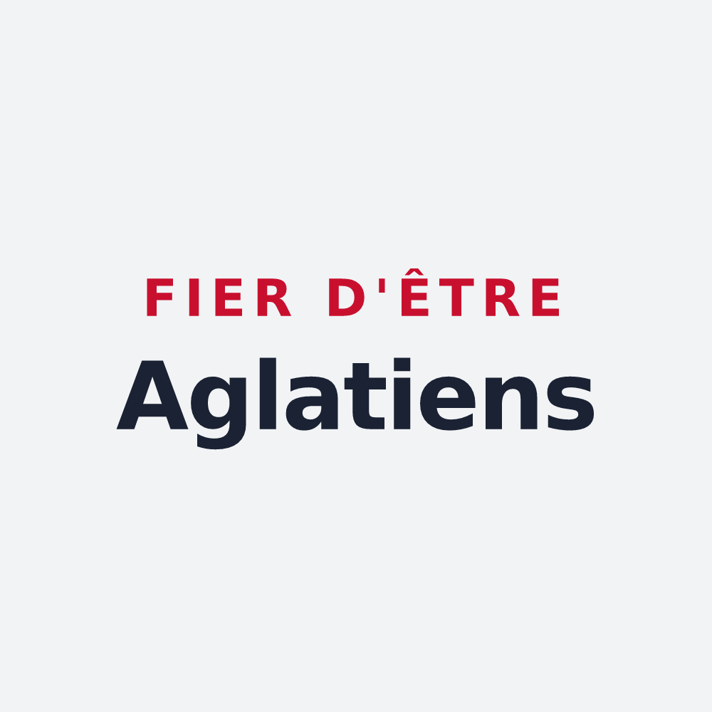 Poster « Fier d'être Aglatiens » — design pour Égly