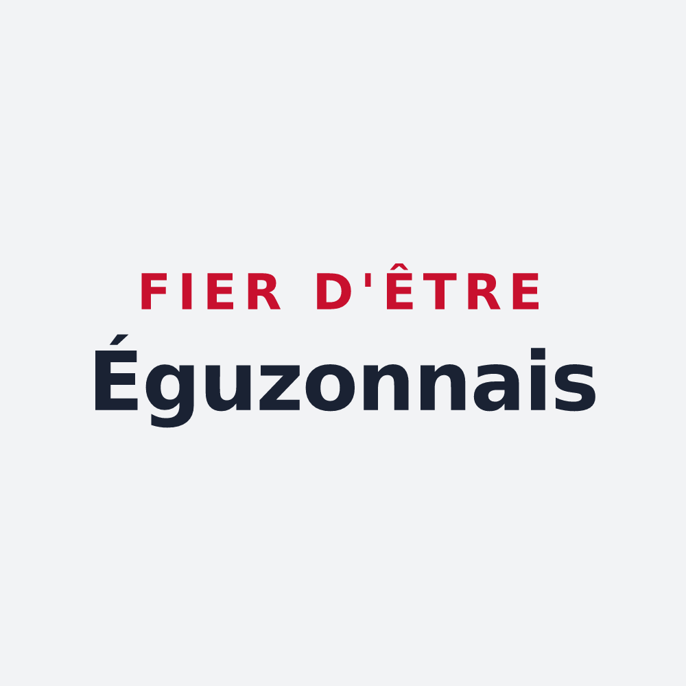 Poster « Fier d'être Éguzonnais » — design pour Éguzon-Chantôme