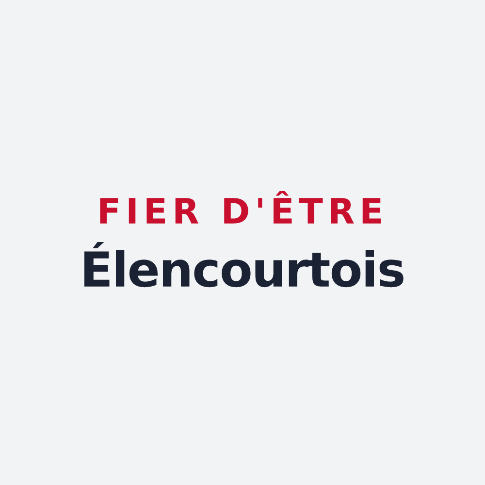 Poster « Fier d'être Élencourtois » — design pour Élencourt