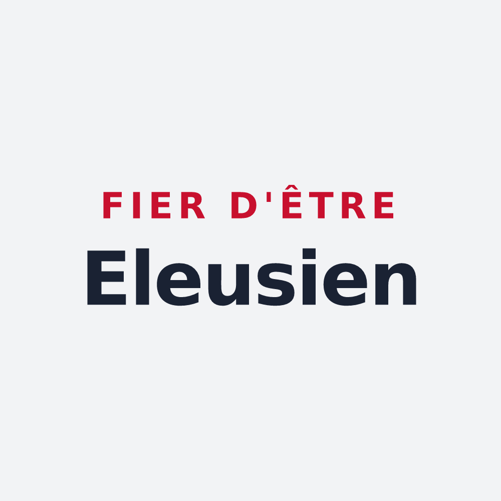 Poster « Fier d'être Eleusien » — design pour Éleu-dit-Leauwette
