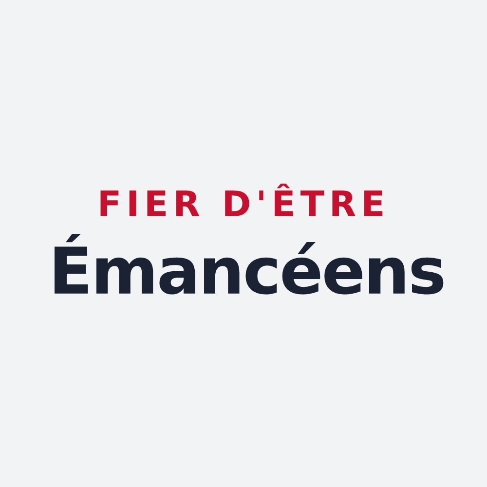 Poster « Fier d'être Émancéens » — design pour Émancé