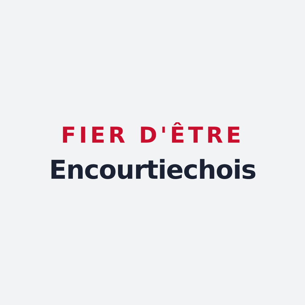 Poster « Fier d'être Encourtiechois » — design pour Encourtiech