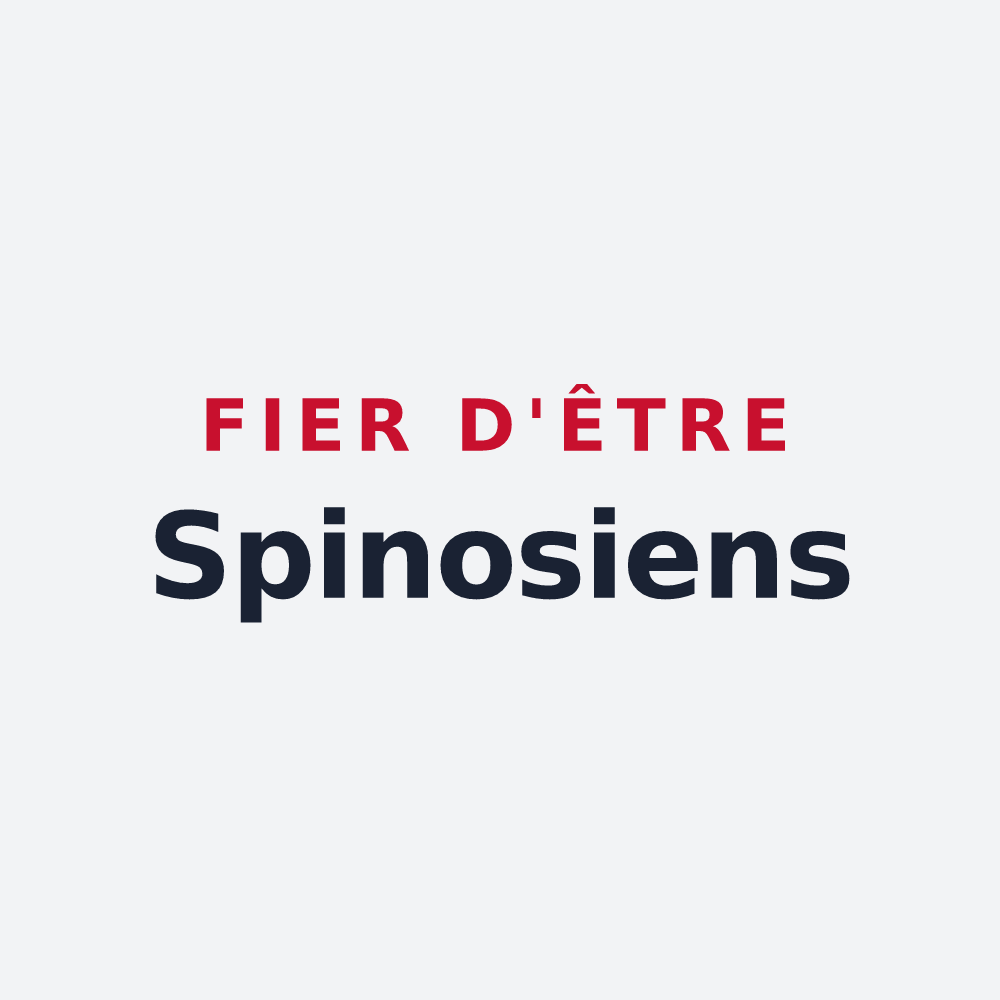 Poster « Fier d'être Spinosiens » — design pour Épenouse