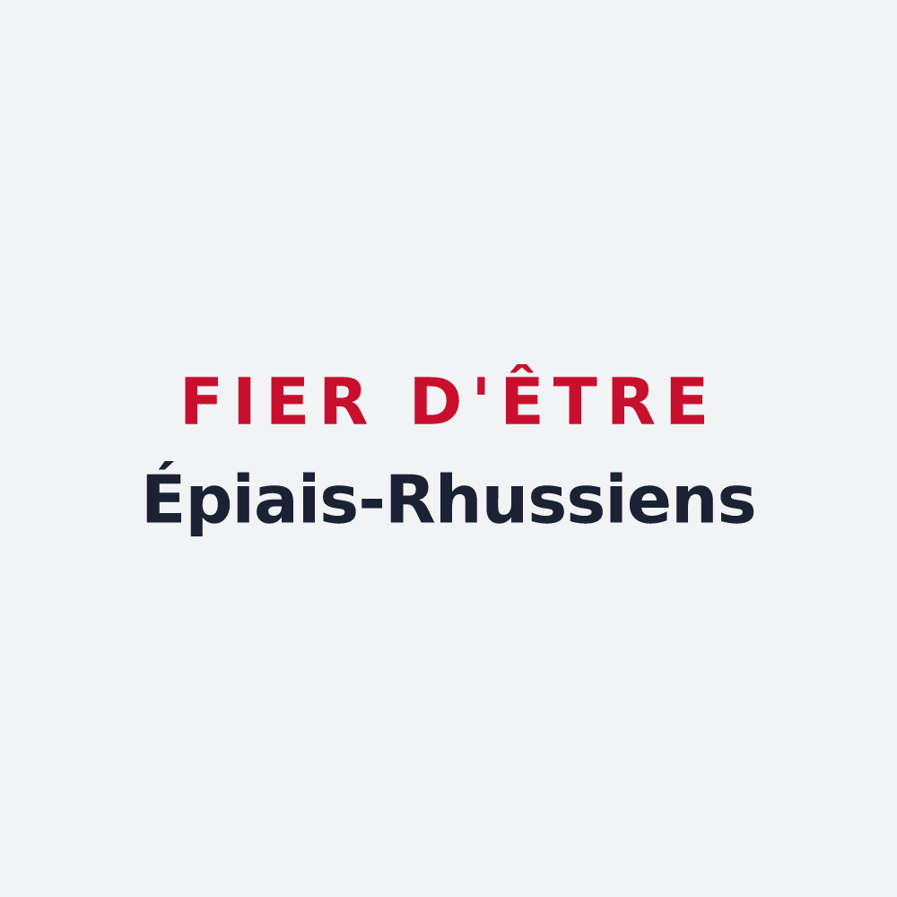 Poster « Fier d'être Épiais-Rhussiens » — design pour Épiais-Rhus