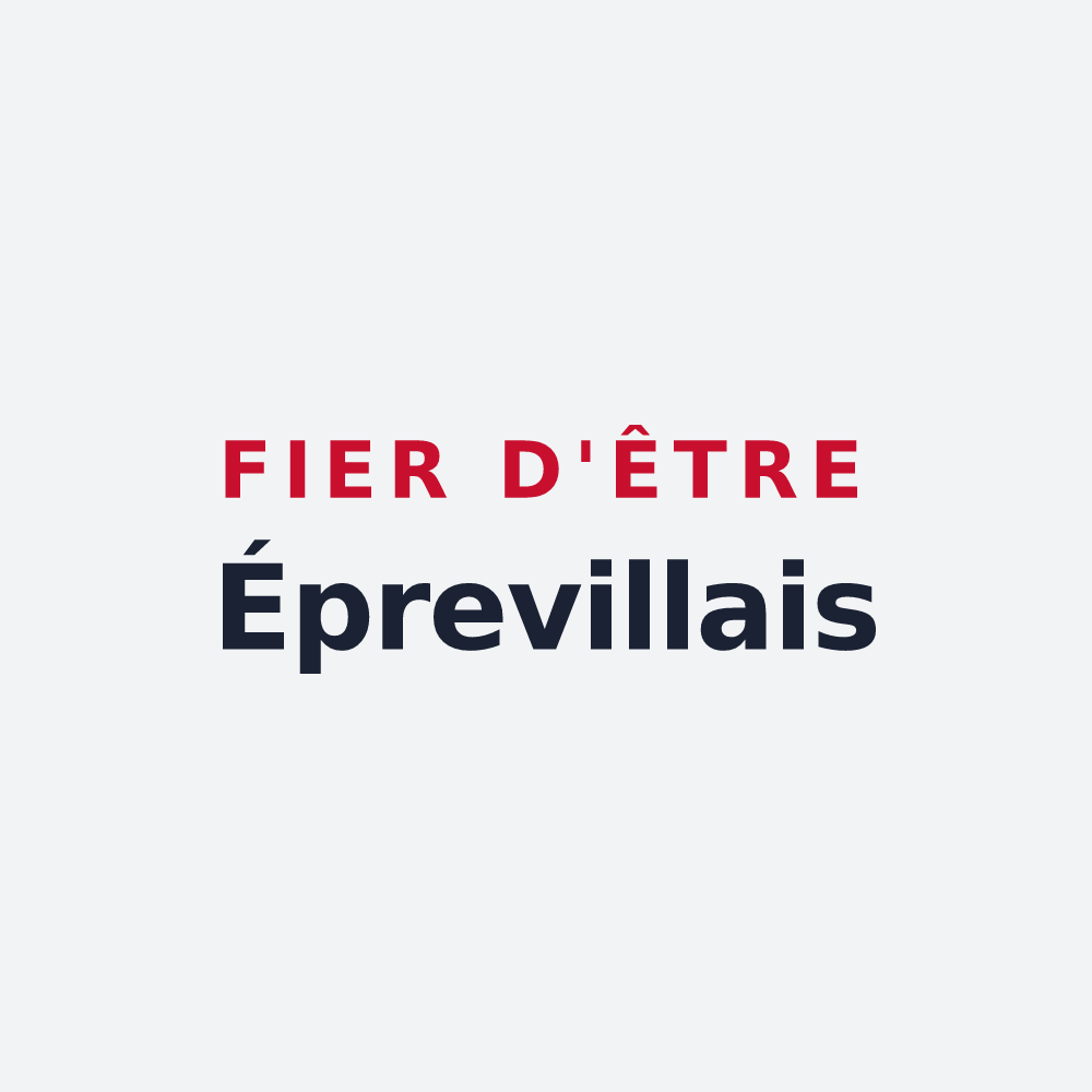 Poster « Fier d'être Éprevillais » — design pour Épreville