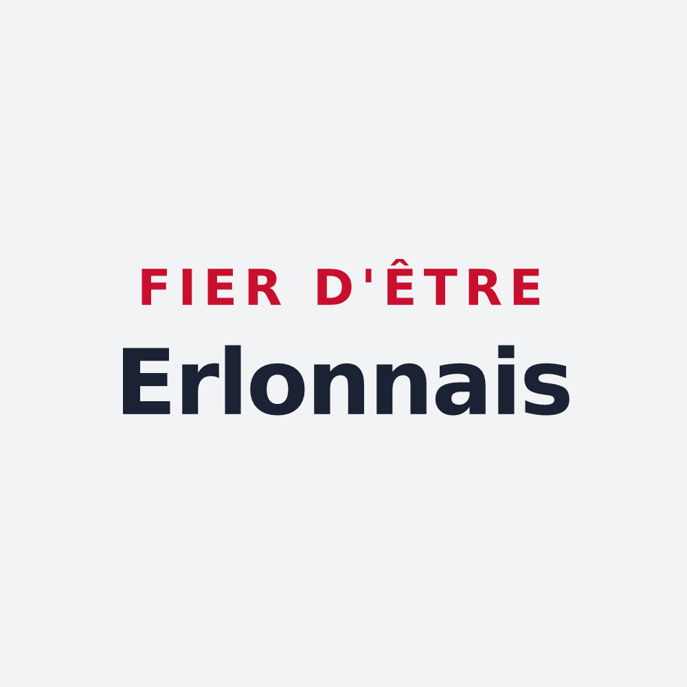 Poster « Fier d'être Erlonnais » — design pour Erlon