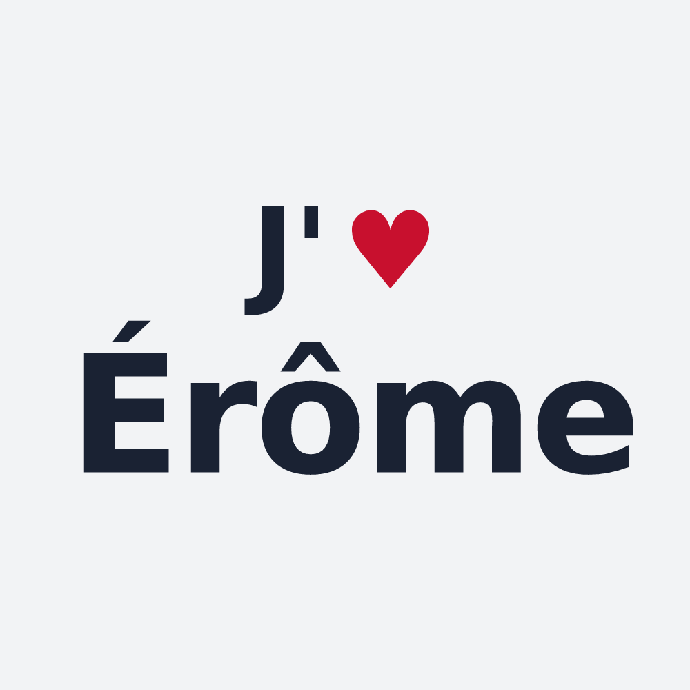 Poster personnalisé Érôme — design J'aime Érôme