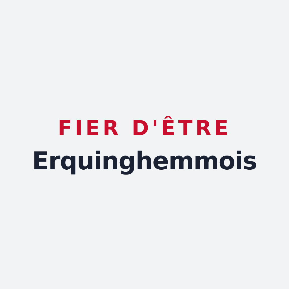 Poster « Fier d'être Erquinghemmois » — design pour Erquinghem-Lys