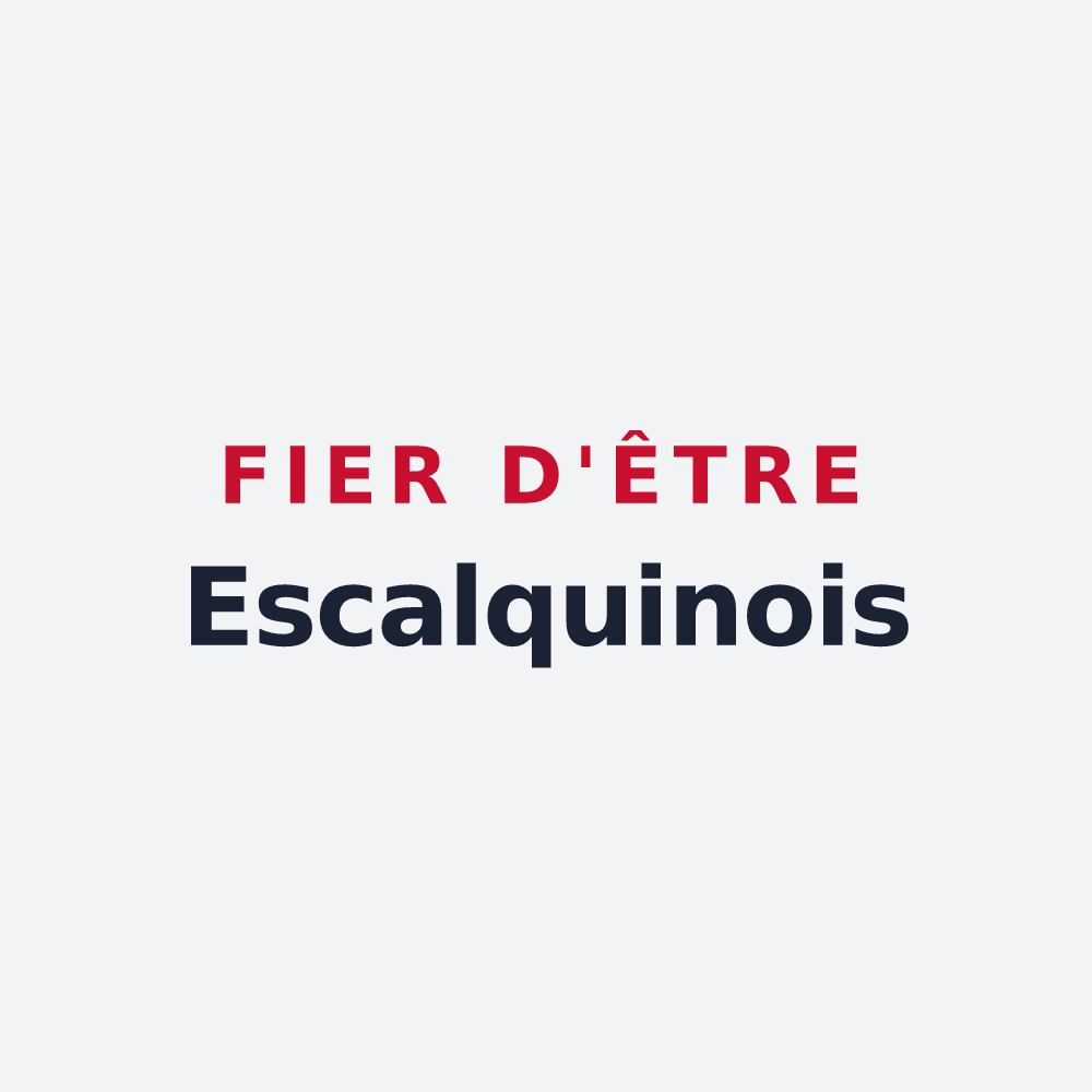 Poster « Fier d'être Escalquinois » — design pour Escalquens