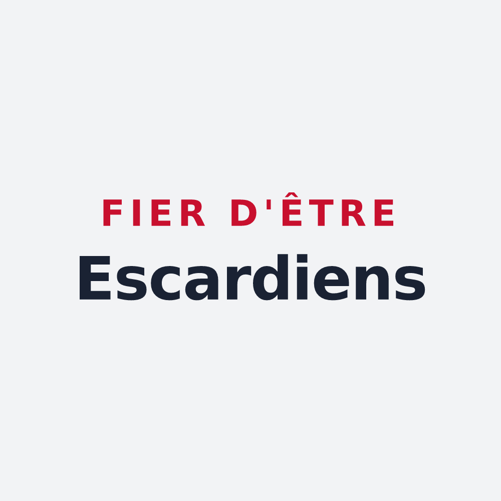 Poster « Fier d'être Escardiens » — design pour Escardes