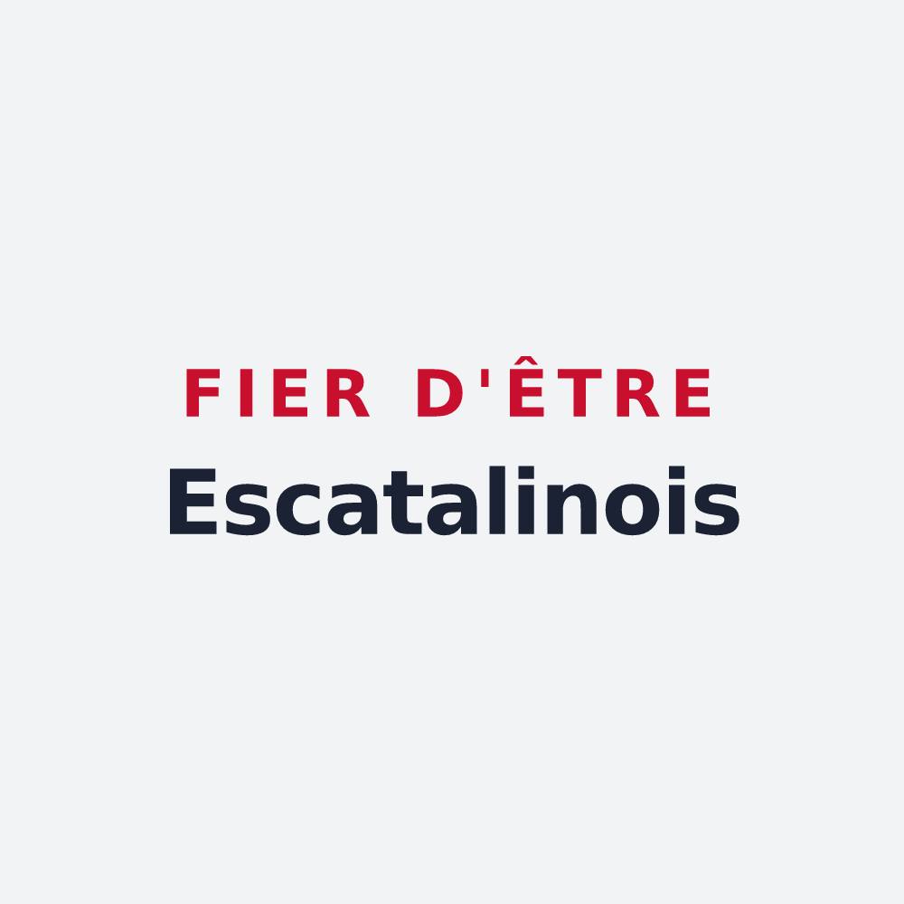 Poster « Fier d'être Escatalinois » — design pour Escatalens