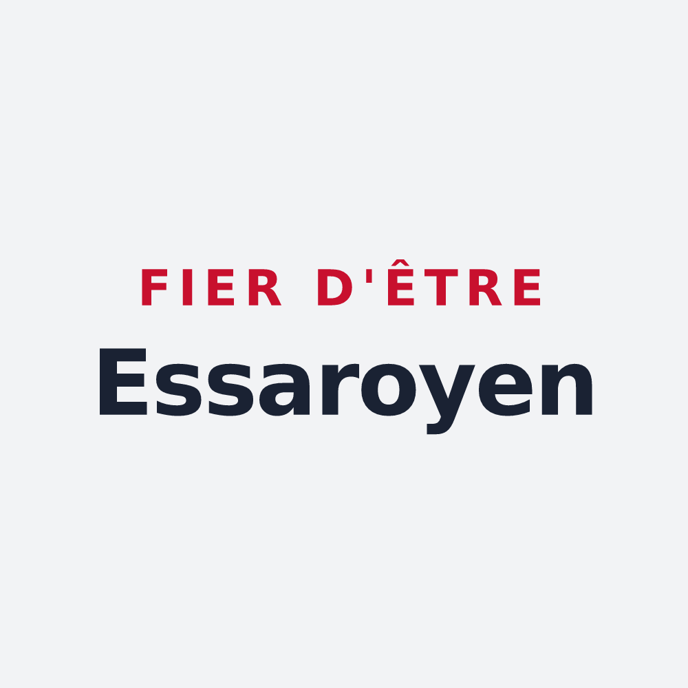 Poster « Fier d'être Essaroyen » — design pour Essarois