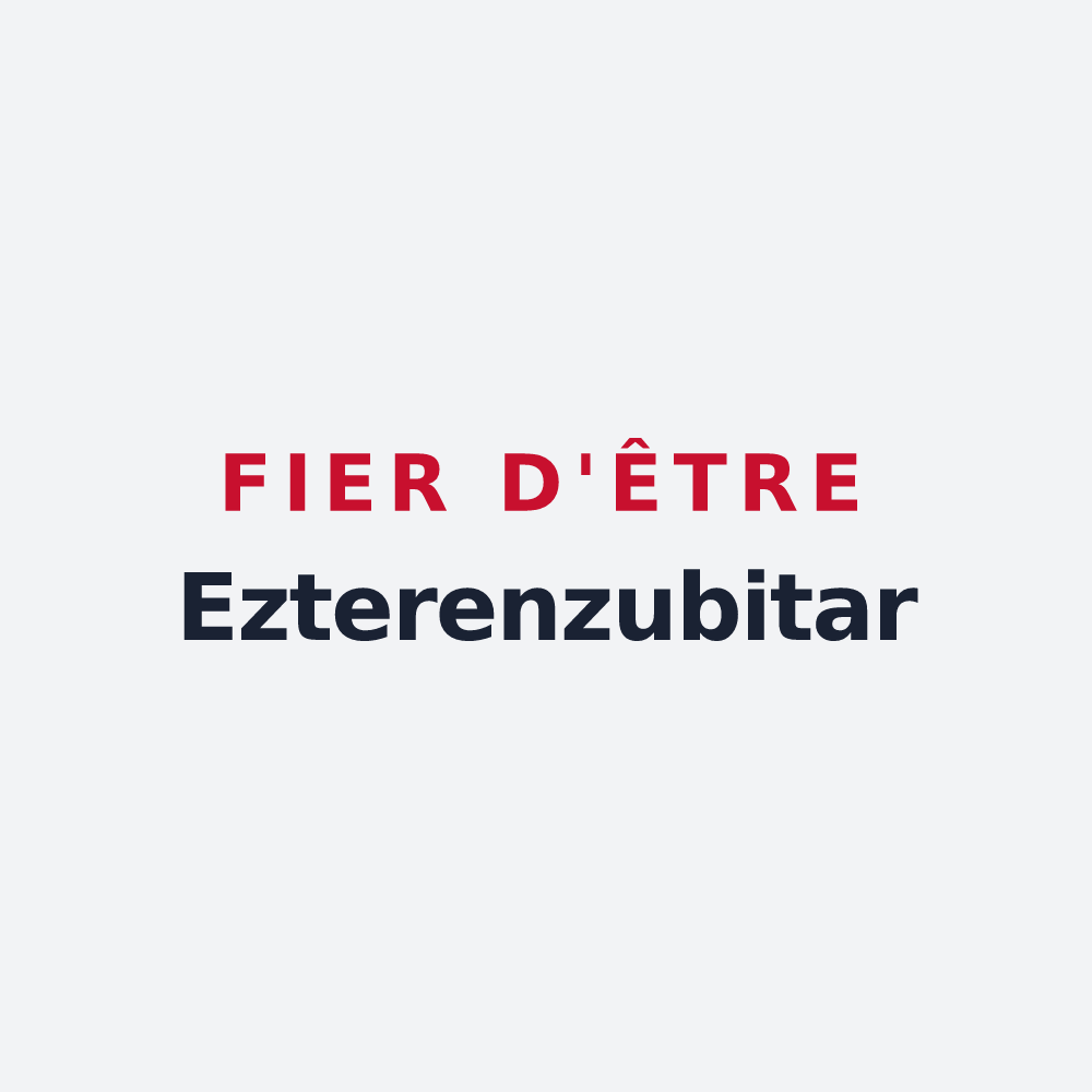 Poster « Fier d'être Ezterenzubitar » — design pour Estérençuby