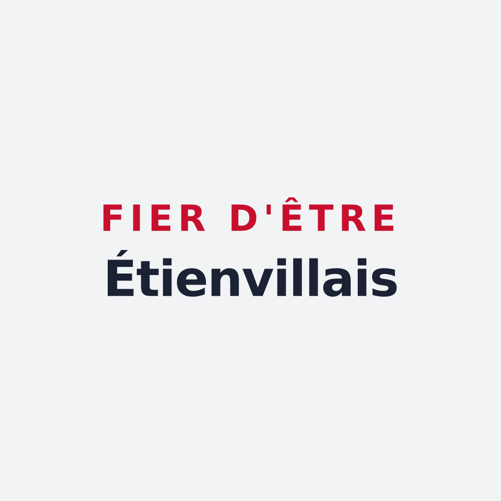 Poster « Fier d'être Étienvillais » — design pour Étienville