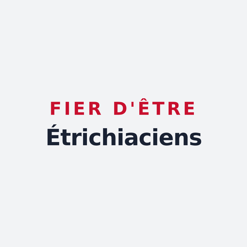 Poster « Fier d'être Étrichiaciens » — design pour Étrechet