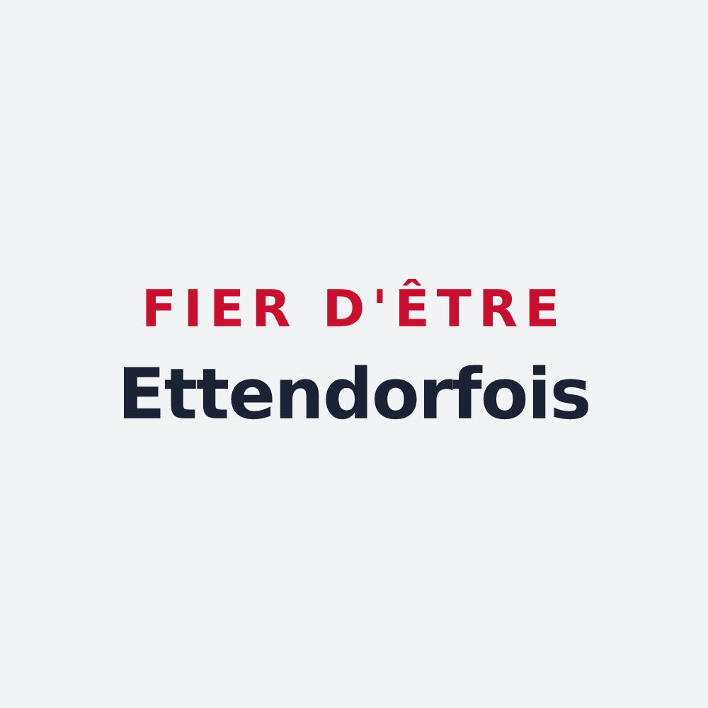 Poster « Fier d'être Ettendorfois » — design pour Ettendorf