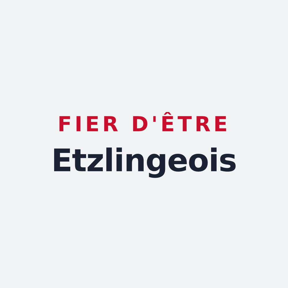 Poster « Fier d'être Etzlingeois » — design pour Etzling