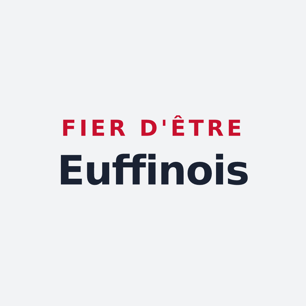 Poster « Fier d'être Euffinois » — design pour Euffigneix