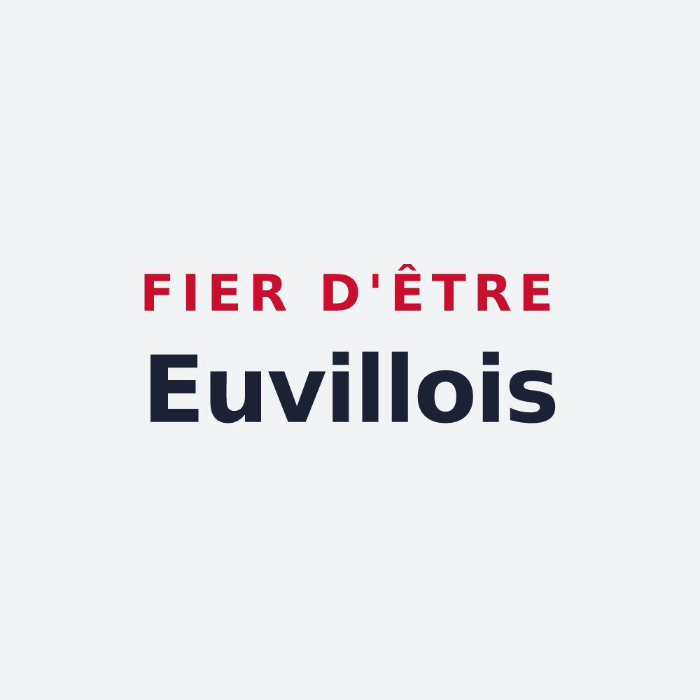 Poster « Fier d'être Euvillois » — design pour Euville