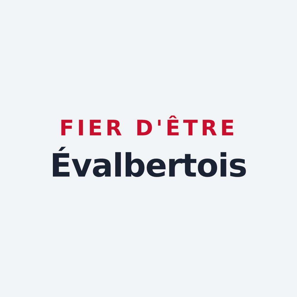 Poster « Fier d'être Évalbertois » — design pour Évette-Salbert