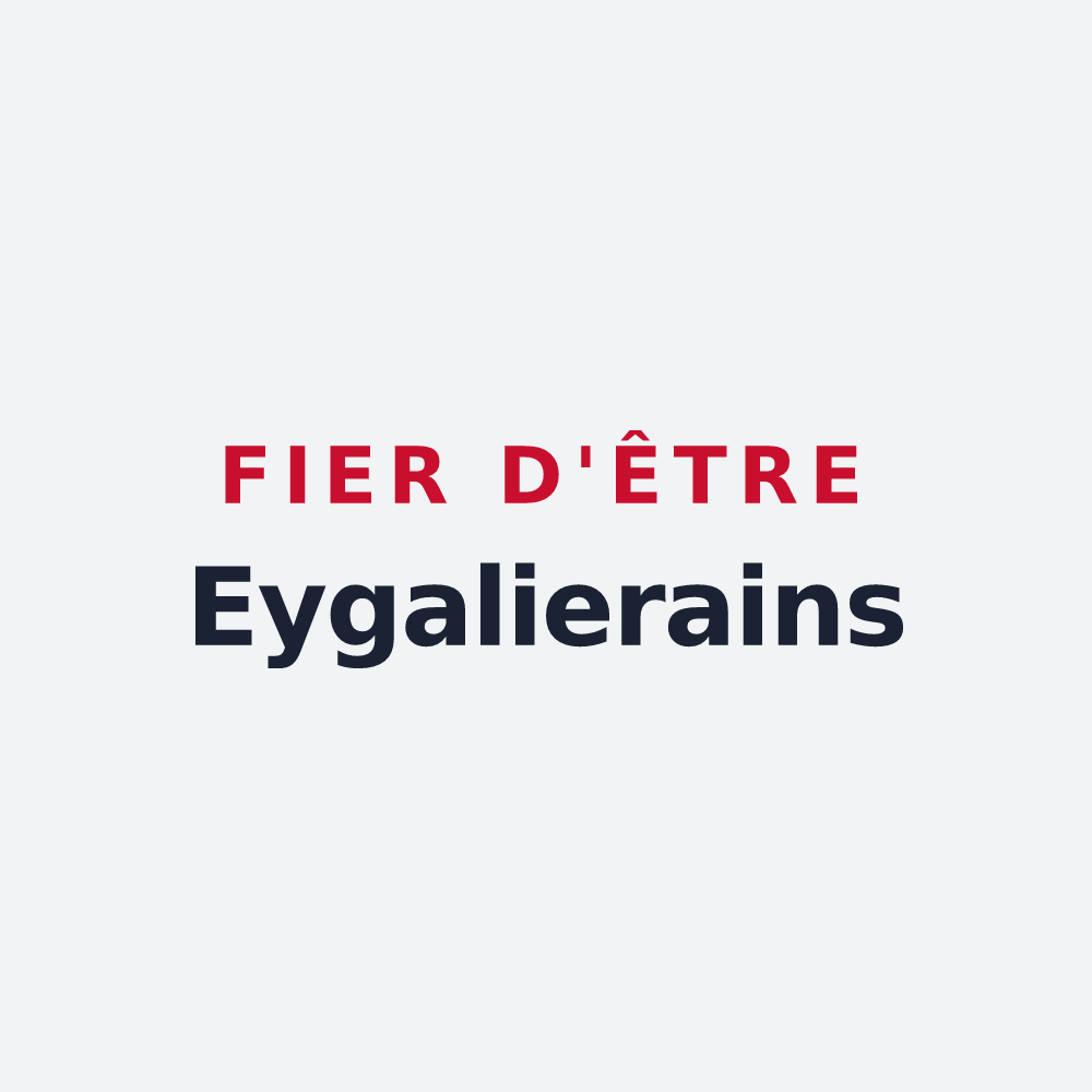 Poster « Fier d'être Eygalierains » — design pour Eygaliers