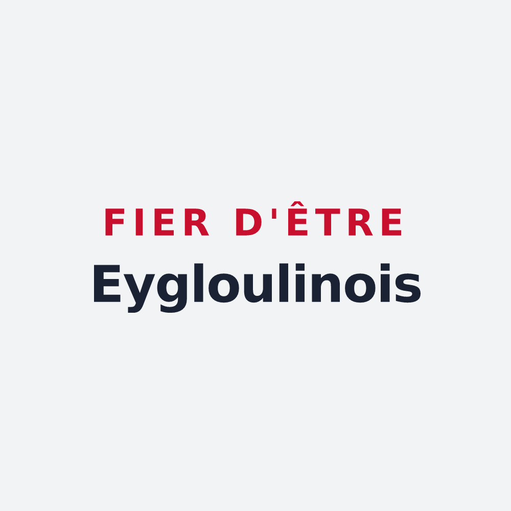 Poster « Fier d'être Eygloulinois » — design pour Eygluy-Escoulin