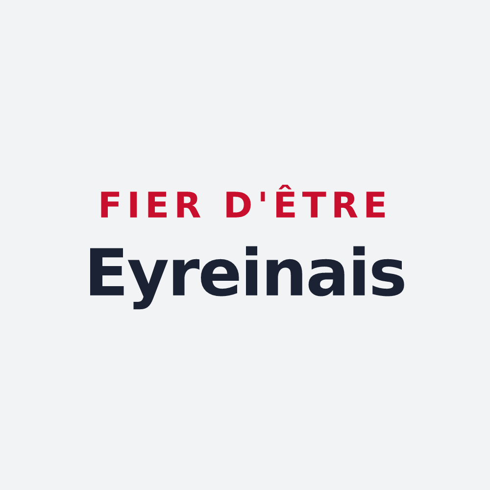 Poster « Fier d'être Eyreinais » — design pour Eyrein