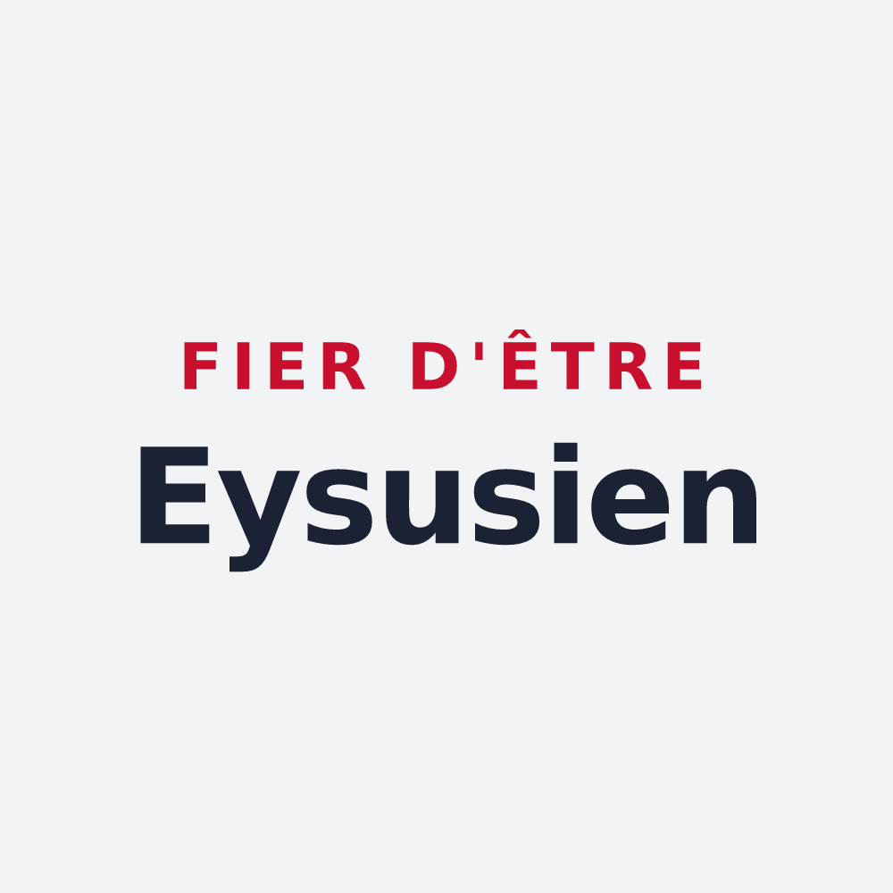 Poster « Fier d'être Eysusien » — design pour Eysus