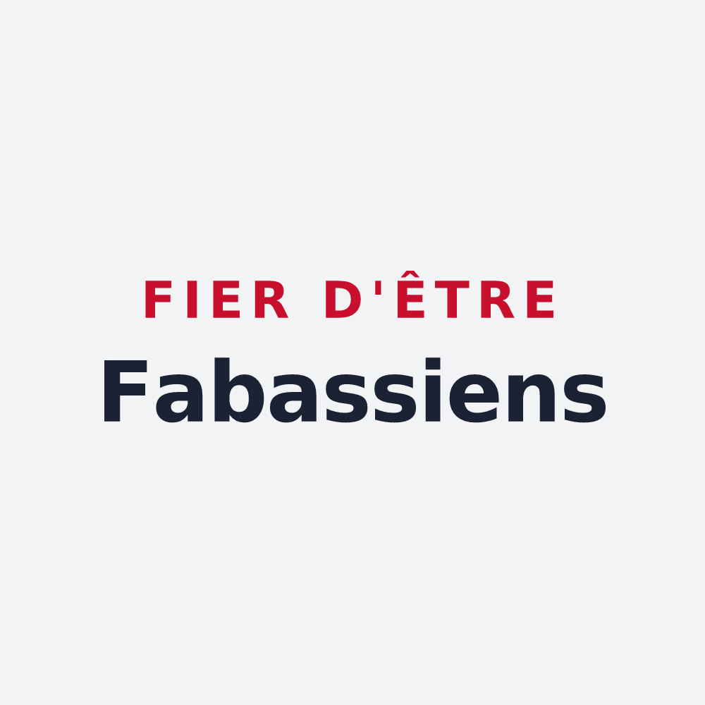 Poster « Fier d'être Fabassiens » — design pour Fabas