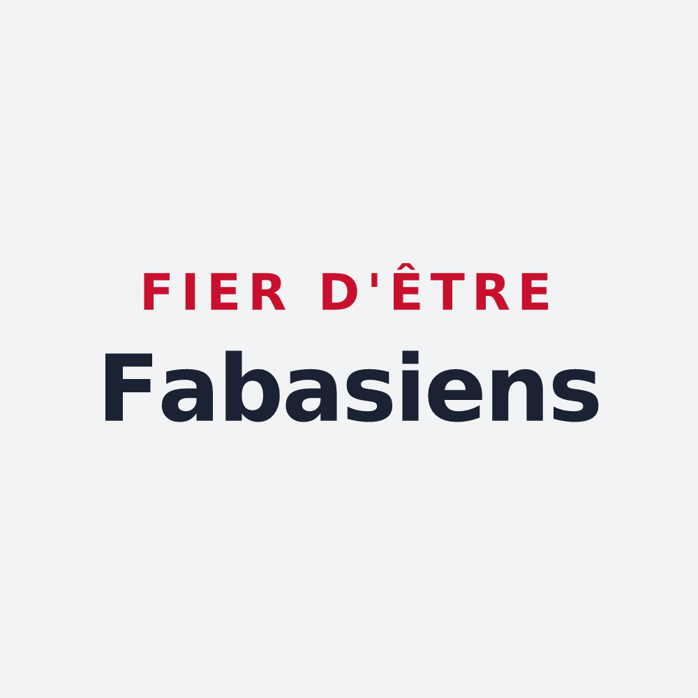 Poster « Fier d'être Fabasiens » — design pour Fabas
