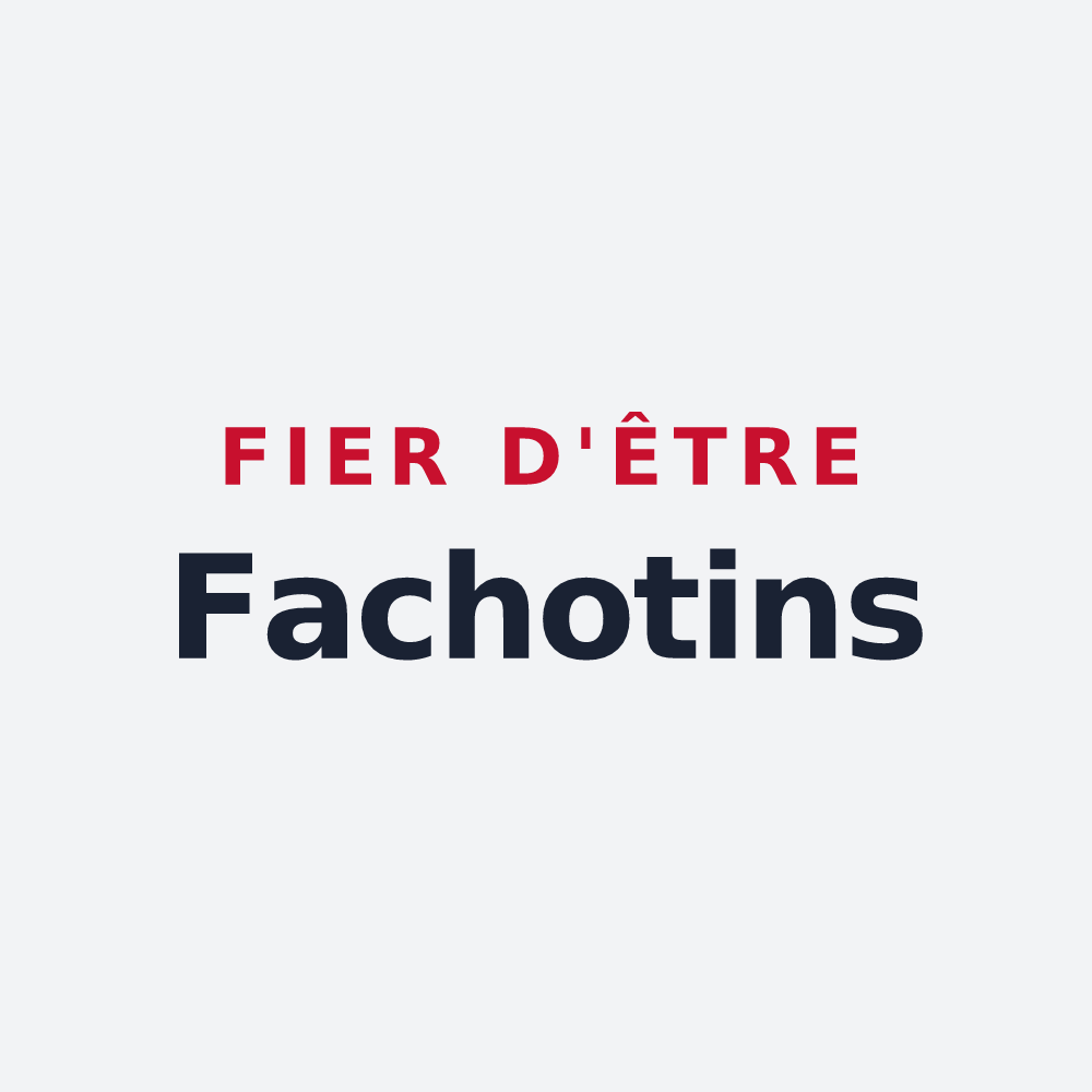 Poster « Fier d'être Fachotins » — design pour Faissault