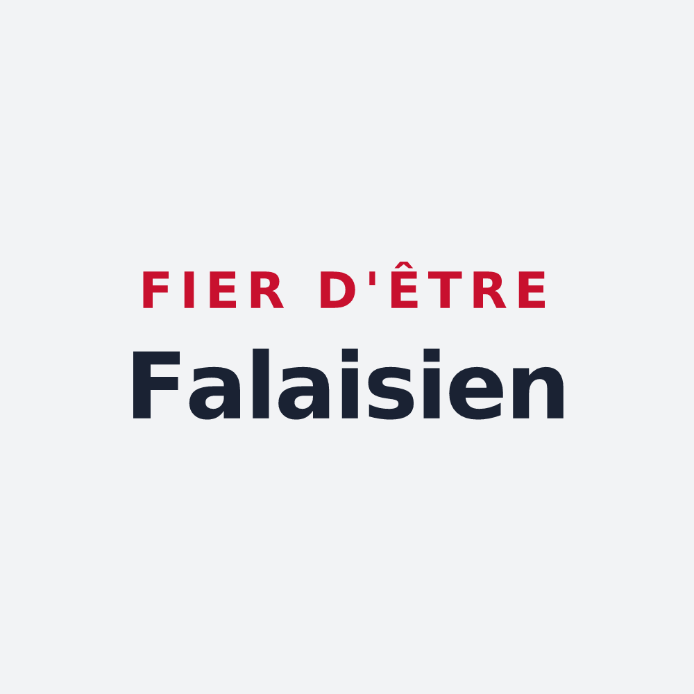 Poster « Fier d'être Falaisien » — design pour Falaise