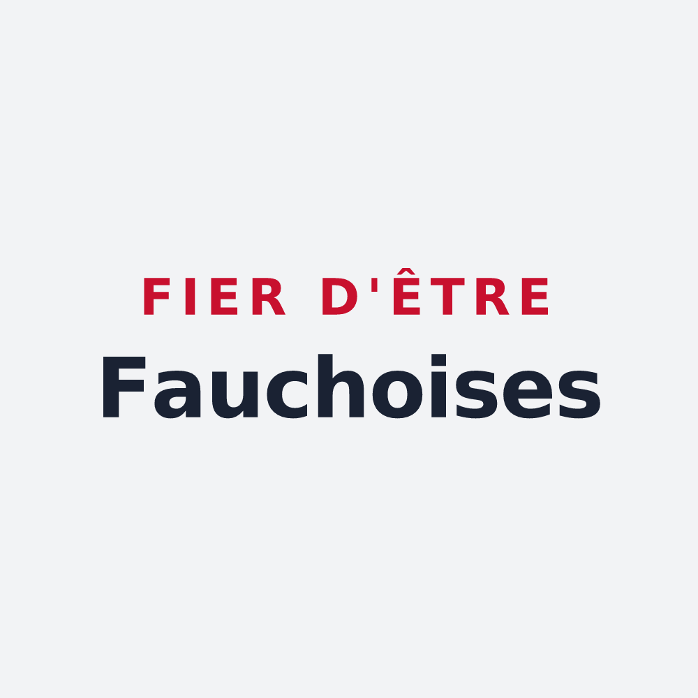 Poster « Fier d'être Fauchoises » — design pour Fauch