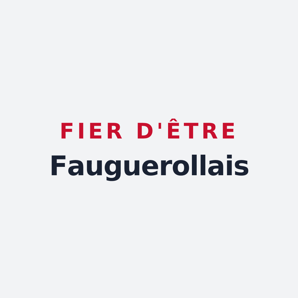 Poster « Fier d'être Fauguerollais » — design pour Fauguerolles