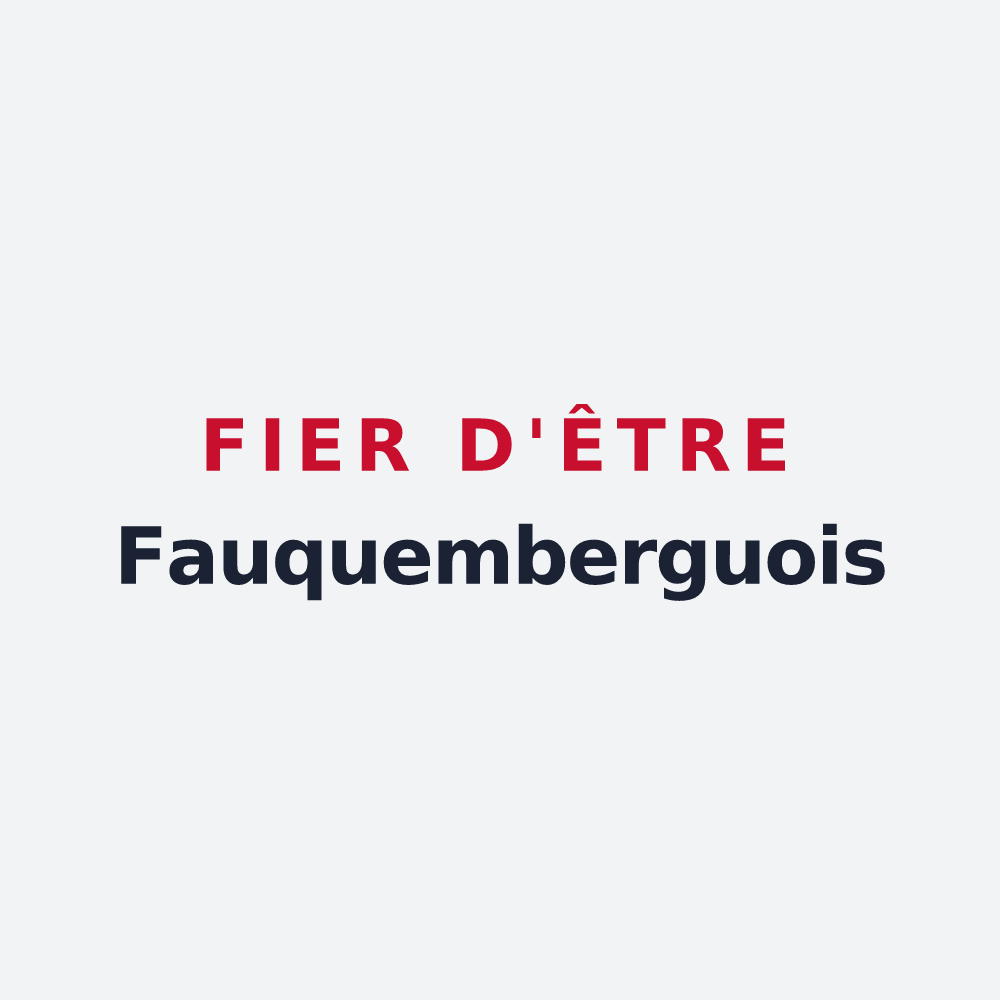Poster « Fier d'être Fauquemberguois » — design pour Fauquembergues