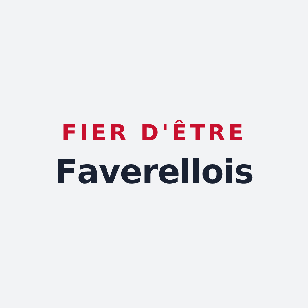 Poster « Fier d'être Faverellois » — design pour Faverelles