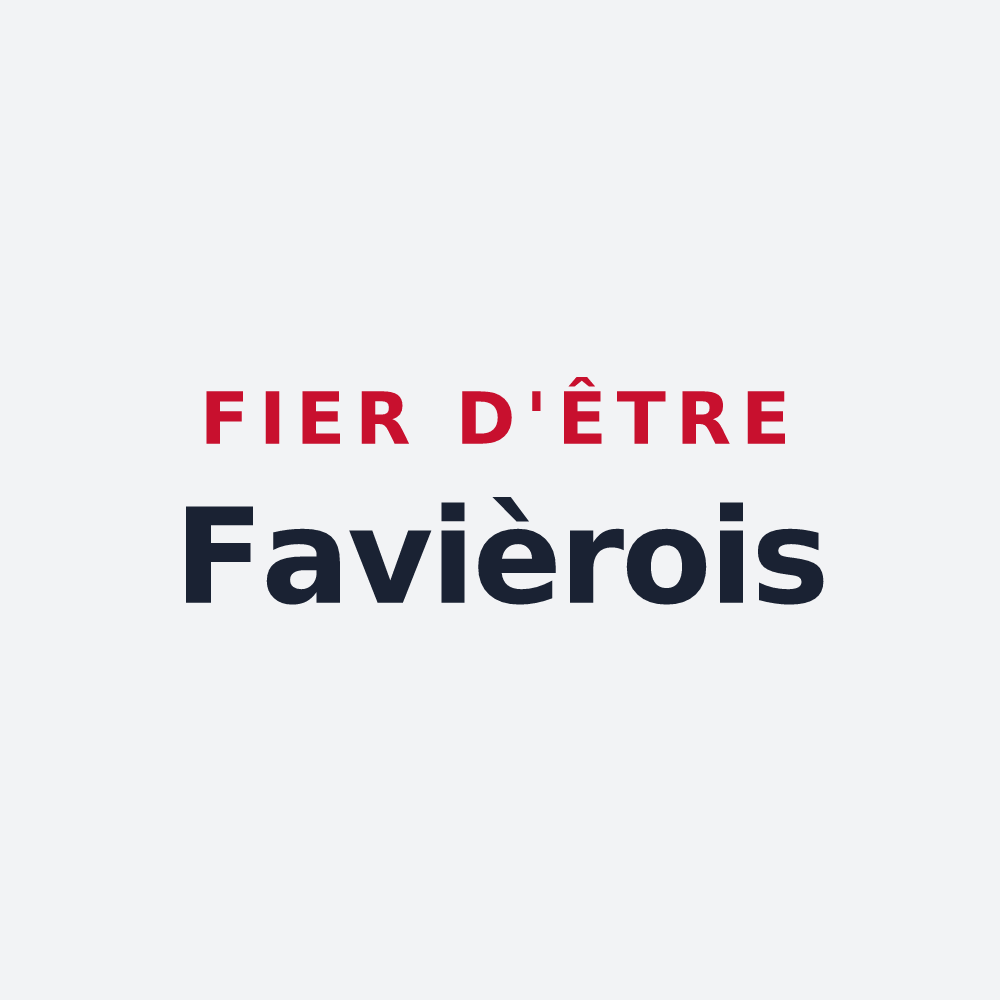 Poster « Fier d'être Favièrois » — design pour Favières