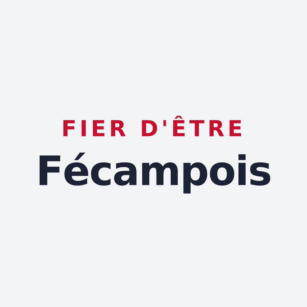 Poster « Fier d'être Fécampois » — design pour Fécamp