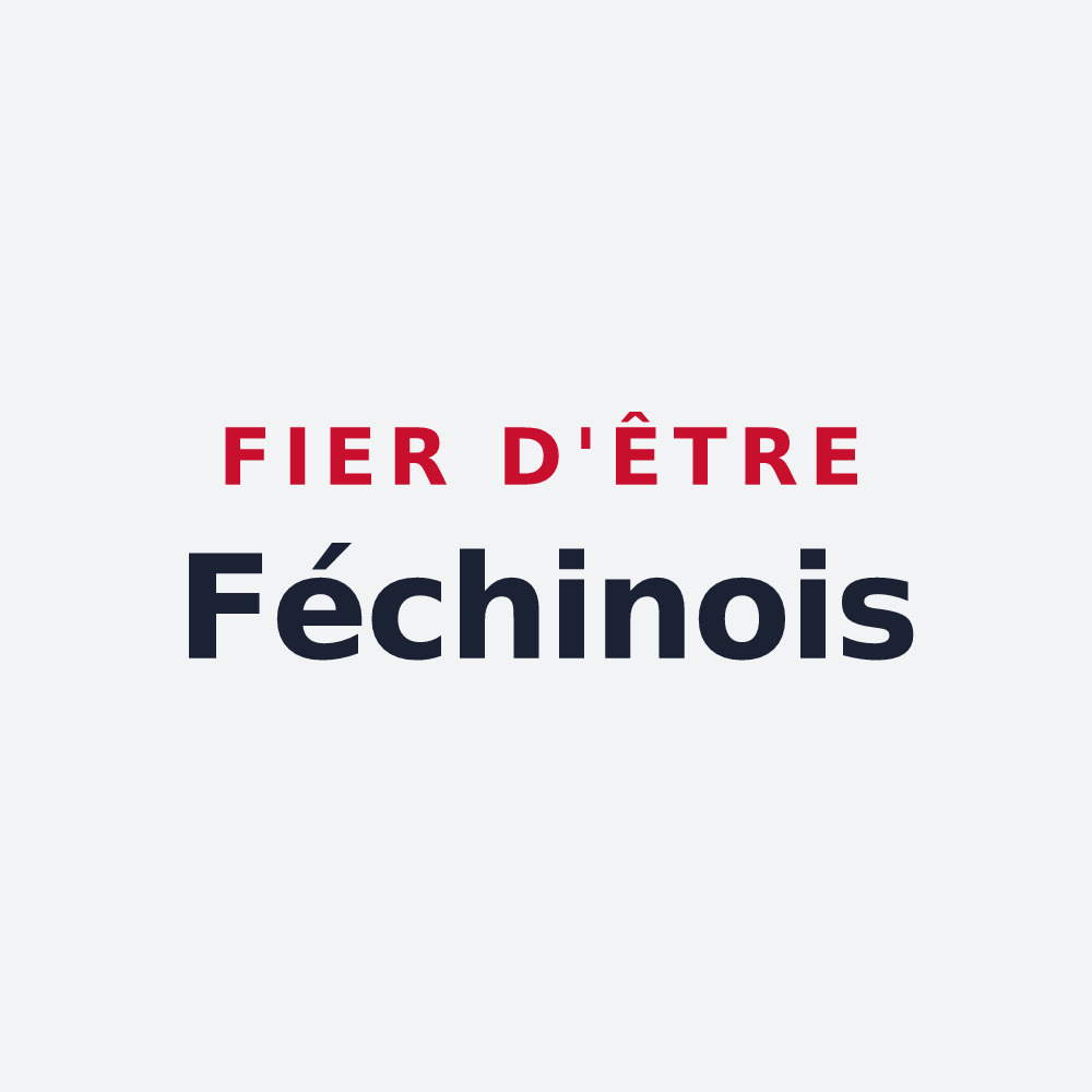 Poster « Fier d'être Féchinois » — design pour Féchain
