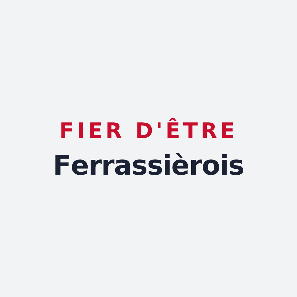 Poster « Fier d'être Ferrassièrois » — design pour Ferrassières