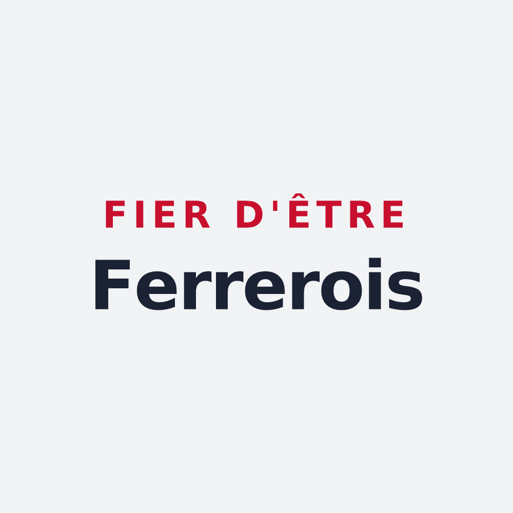 Poster « Fier d'être Ferrerois » — design pour Ferrère