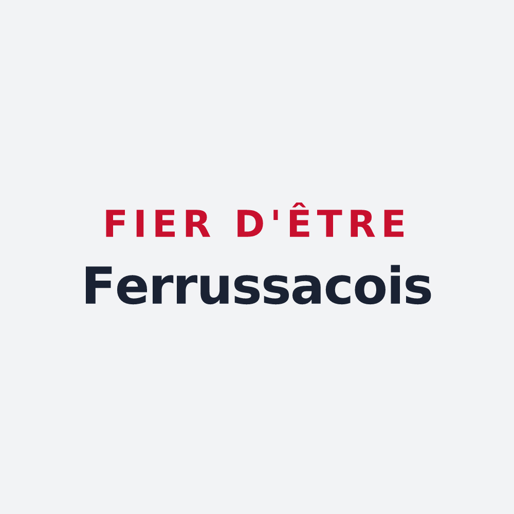 Poster « Fier d'être Ferrussacois » — design pour Ferrussac