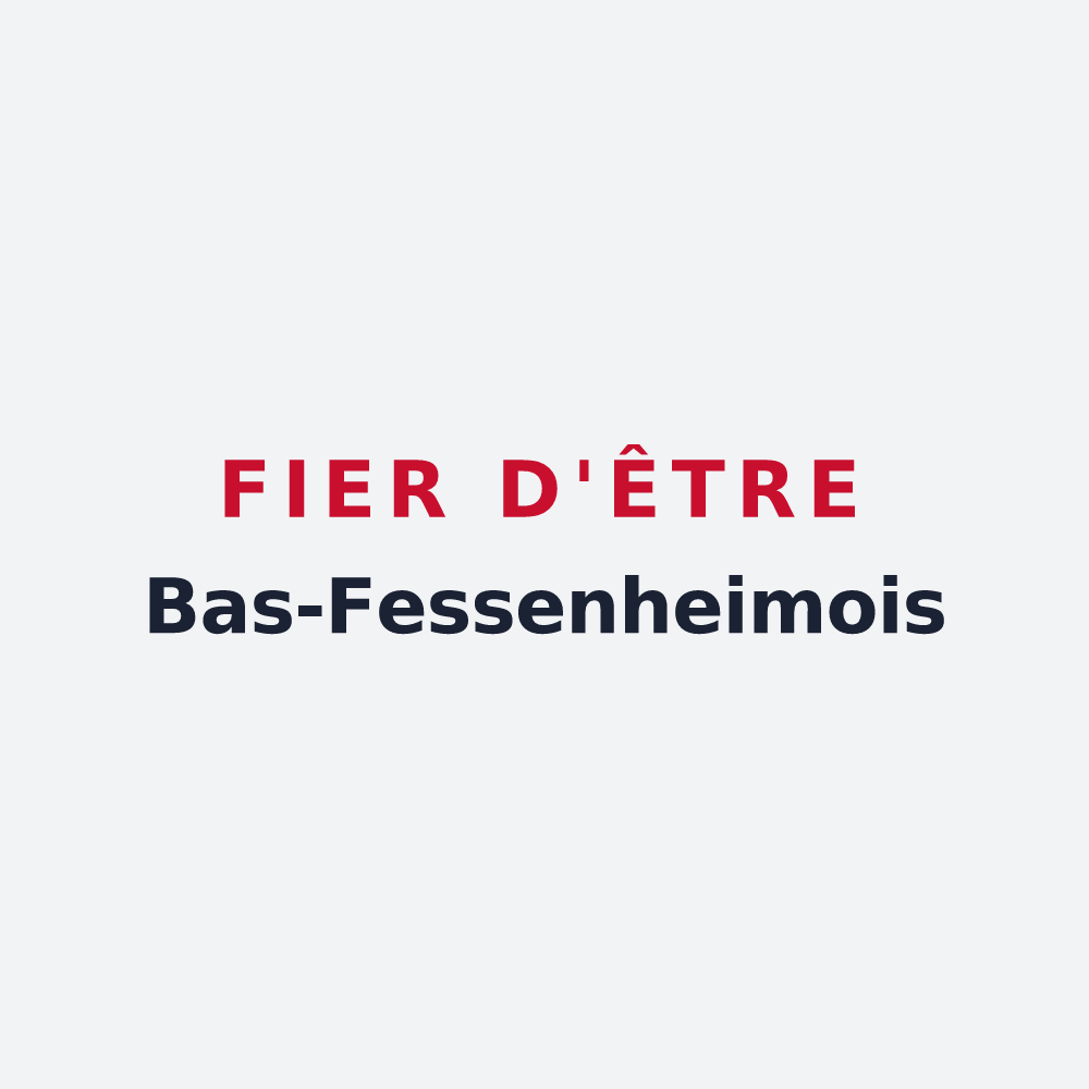Poster « Fier d'être Bas-Fessenheimois » — design pour Fessenheim-le-Bas