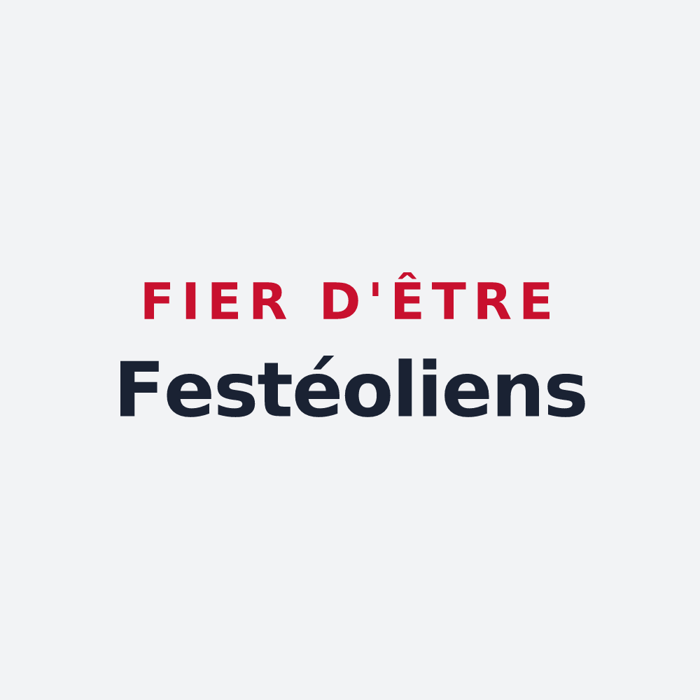 Poster « Fier d'être Festéoliens » — design pour Festieux