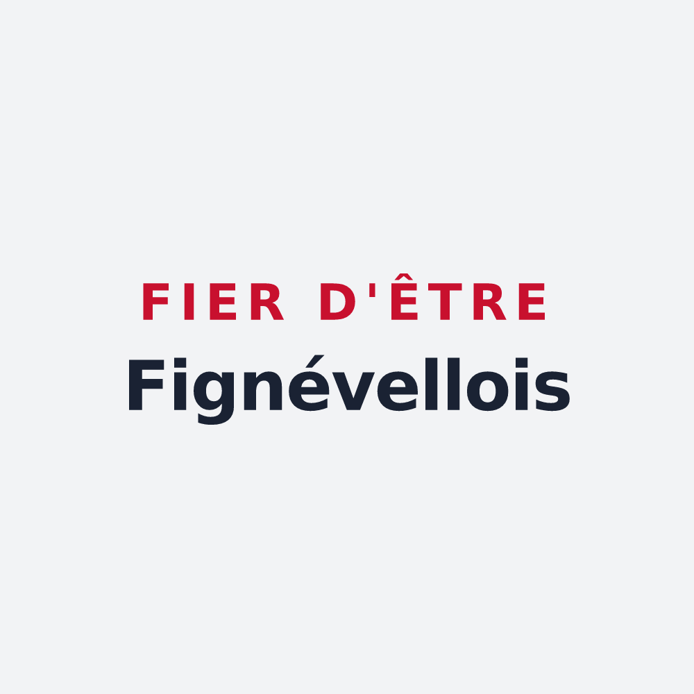 Poster « Fier d'être Fignévellois » — design pour Fignévelle