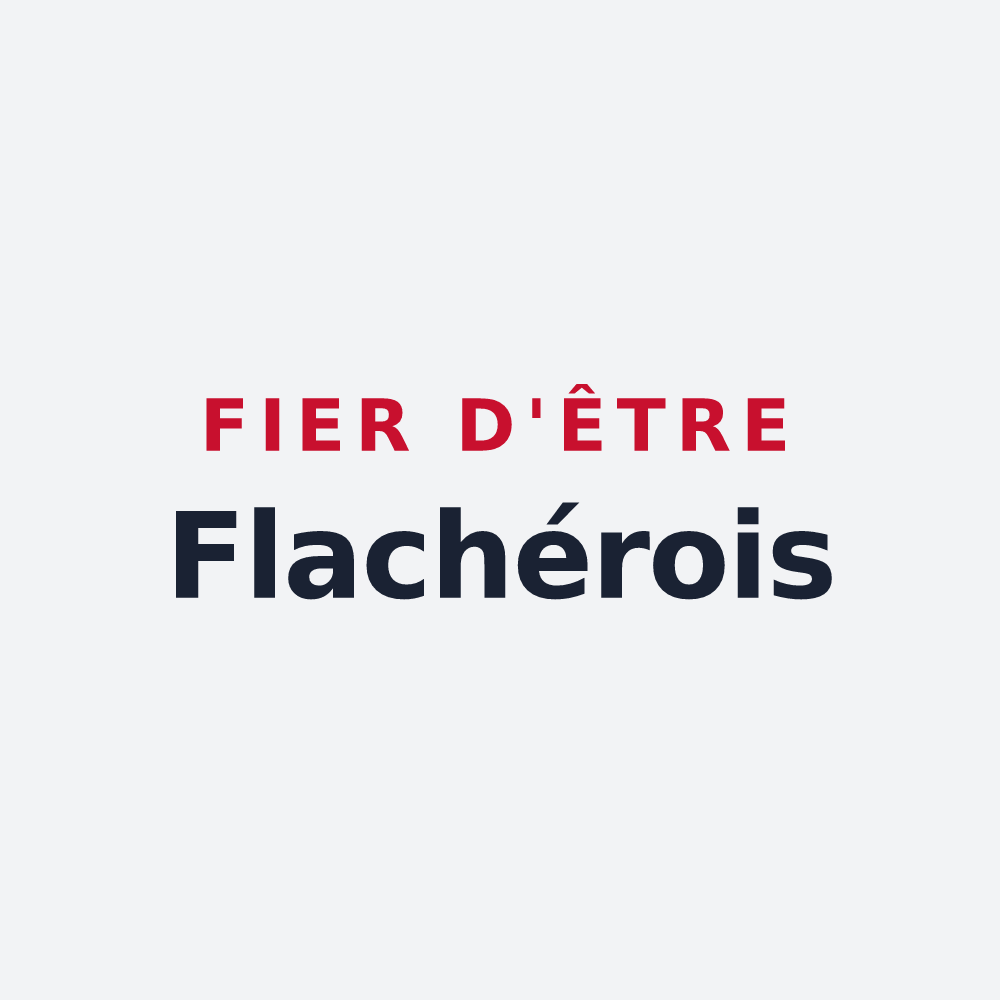 Poster « Fier d'être Flachérois » — design pour Flachères