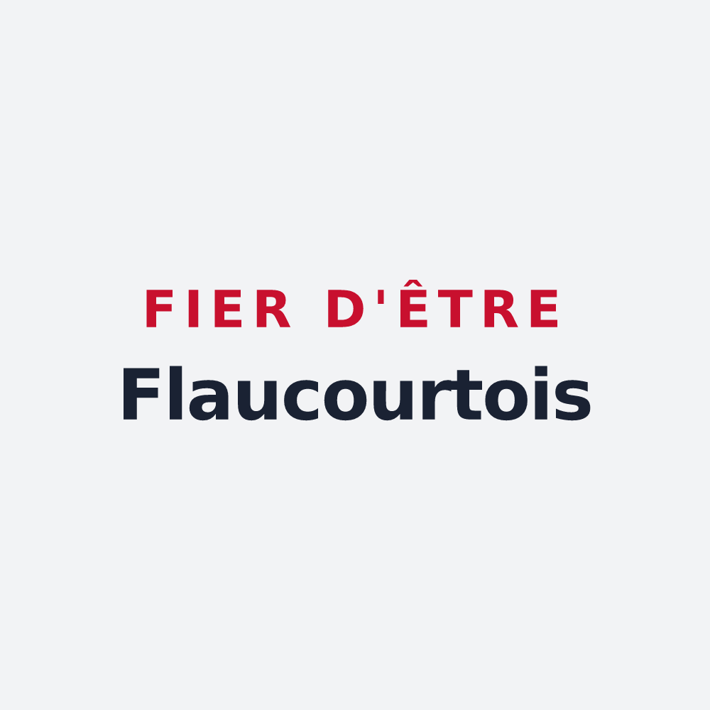 Poster « Fier d'être Flaucourtois » — design pour Flaucourt